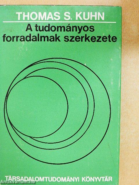 A tudományos forradalmak szerkezete