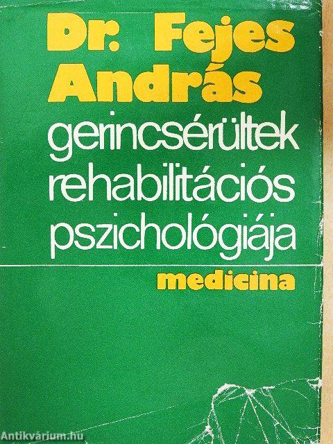 Gerincsérültek rehabilitációs pszichológiája