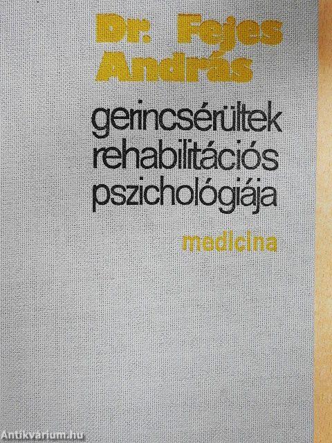 Gerincsérültek rehabilitációs pszichológiája