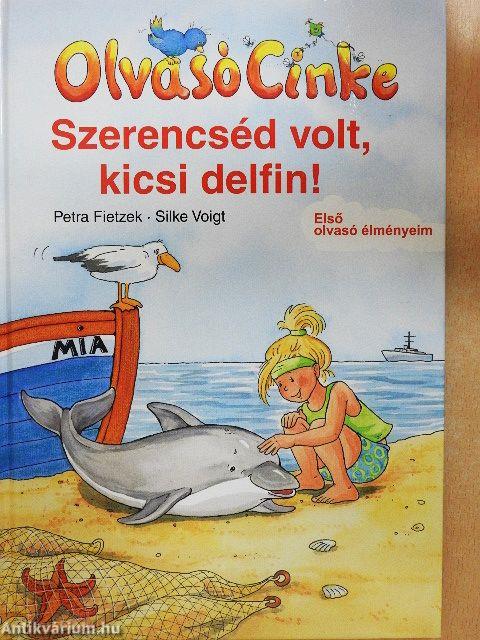 Szerencséd volt, kicsi delfin!