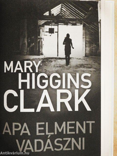 Nincs visszaút/Sorsfordító hét/Apa elment vadászni/Hosszú utazás