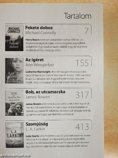 Fekete doboz/Az ígéret/Bob, az utcamacska/Szomjúság