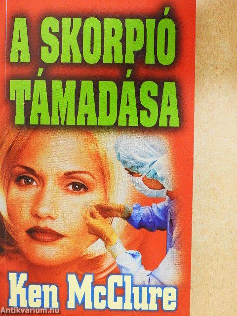 A skorpió támadása