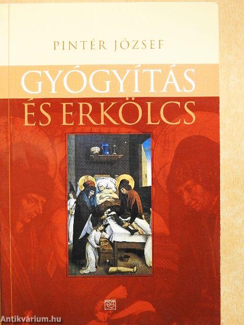 Gyógyítás és erkölcs