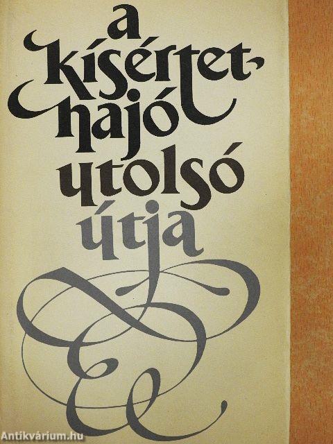 A kísértethajó utolsó útja