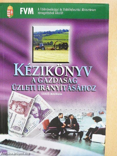 Kézikönyv a gazdaság üzleti irányításához