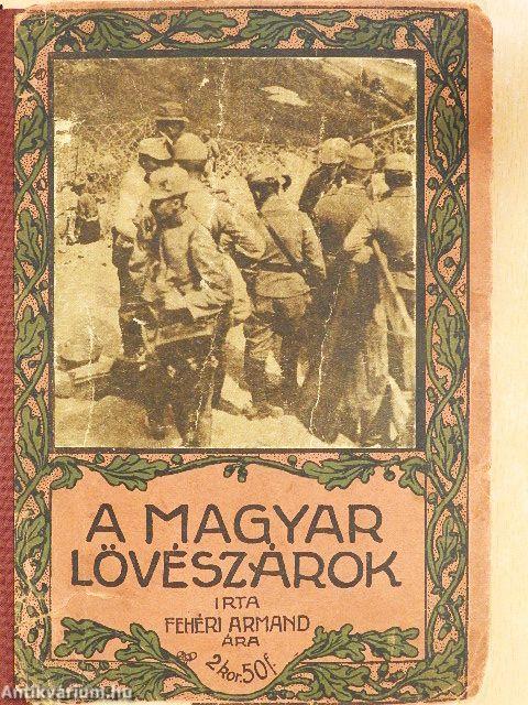 A magyar lövészárok