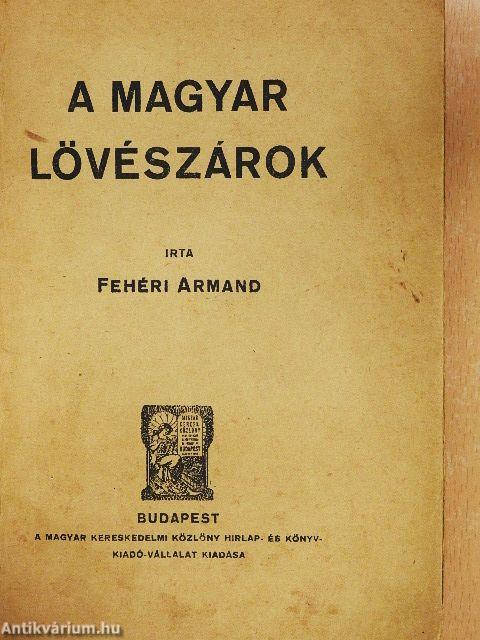 A magyar lövészárok