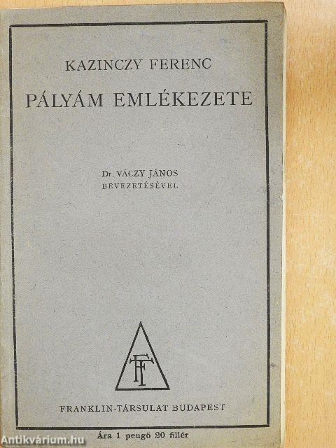 Pályám emlékezete