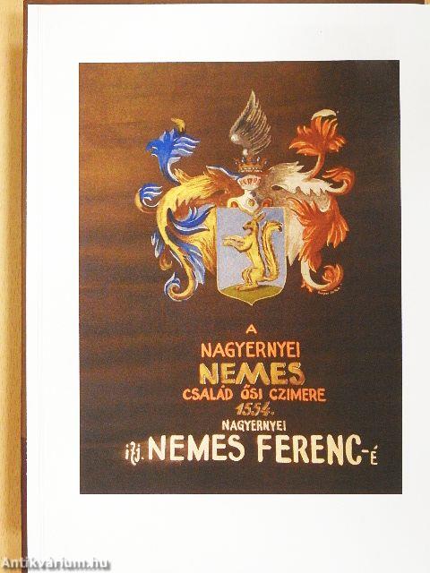 A nagyernyei-mezőbándi NEMES nemzetség és a jászberényi Surák tímár nagycsalád élete és kora