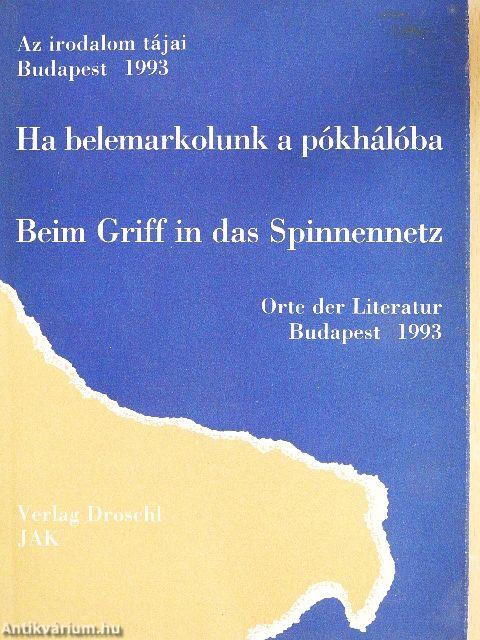 Ha belemarkolunk a pókhálóba