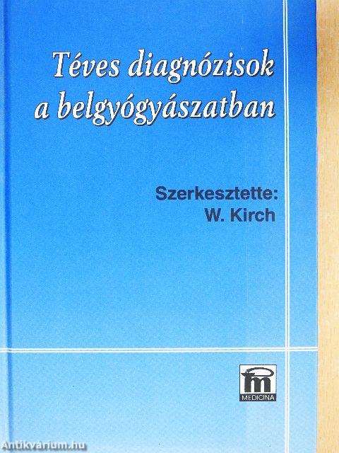 Téves diagnózisok a belgyógyászatban