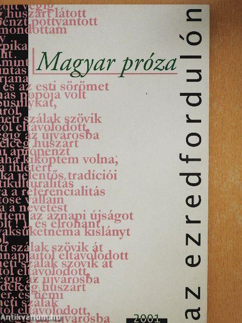 Magyar próza az ezredfordulón