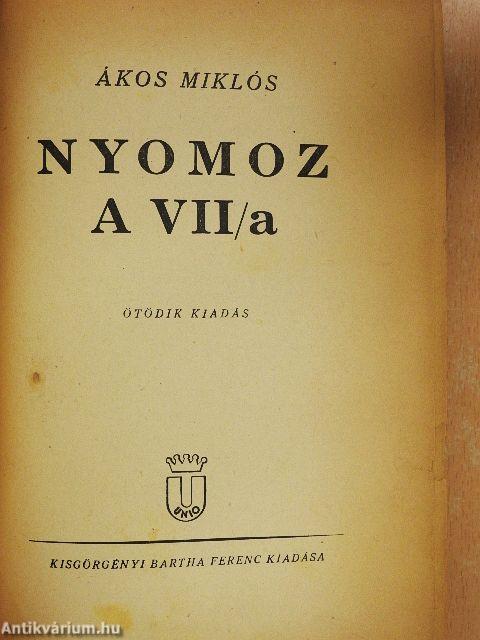 Nyomoz a VII/a