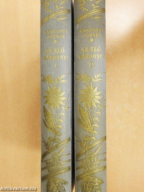 Az élő Gárdonyi I-II.
