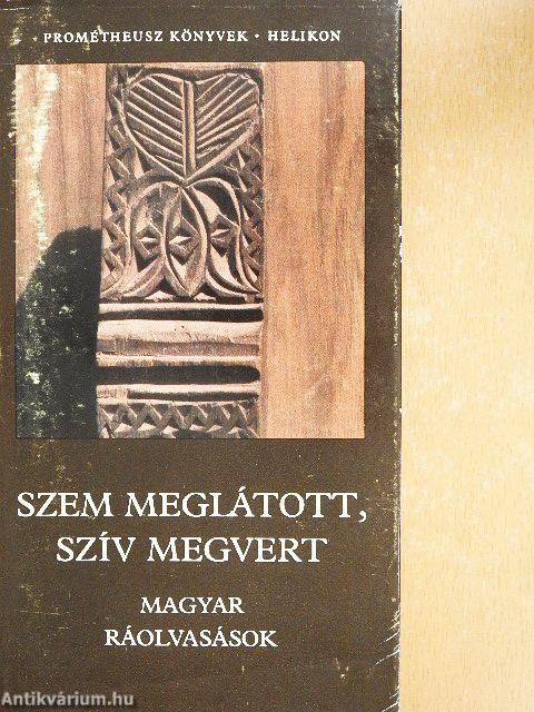 Szem meglátott, szív megvert