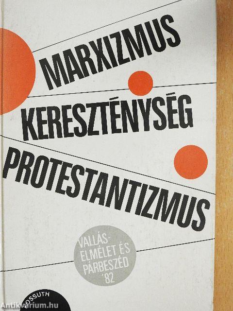 Marxizmus-kereszténység-protestantizmus