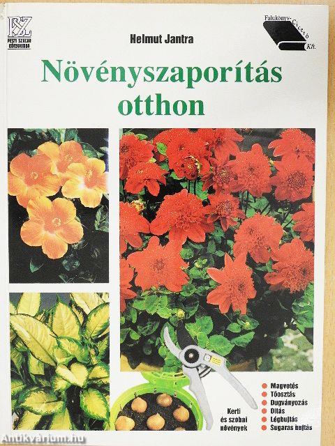 Növényszaporítás otthon