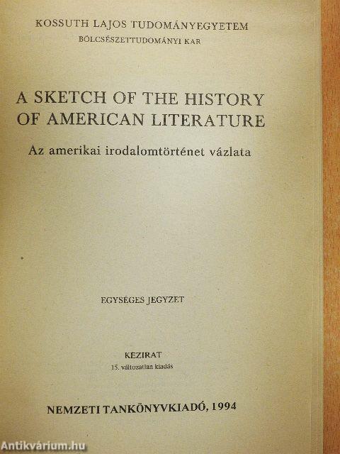 A Sketch of the History of American Literature