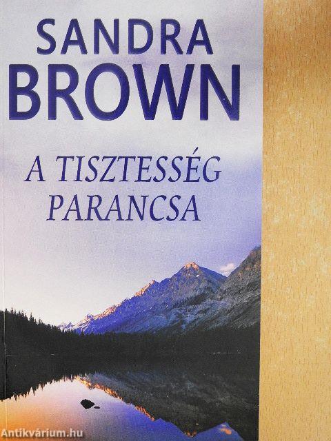 A tisztesség parancsa