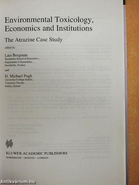 Environmental Toxicology, Economics and Institutions