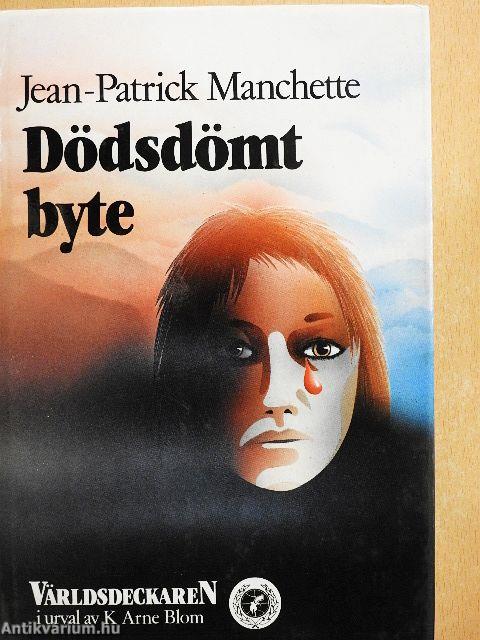 Dödsdömt Byte