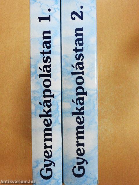 Gyermekápolástan 1-2.