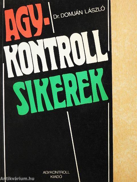 Agykontroll sikerek