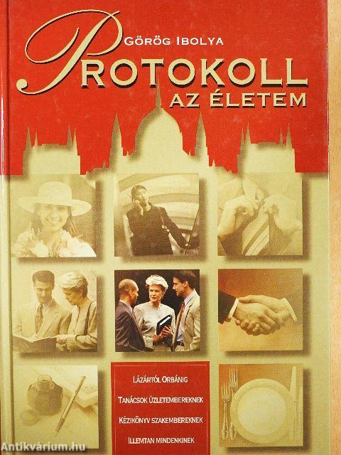 Protokoll - az életem