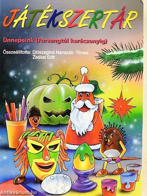 Játékszertár - Ünnepeink