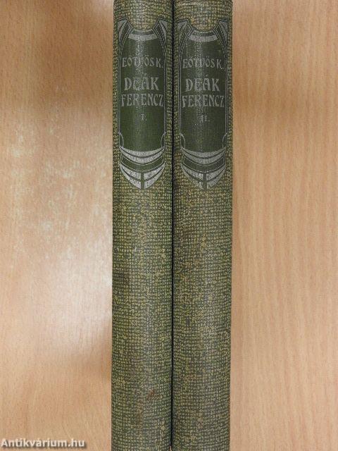 Deák Ferencz és családja I-II.