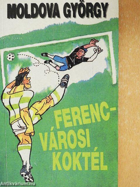 Ferencvárosi koktél
