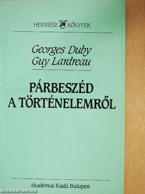 Párbeszéd a történelemről