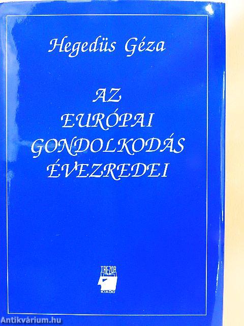 Az európai gondolkodás évezredei