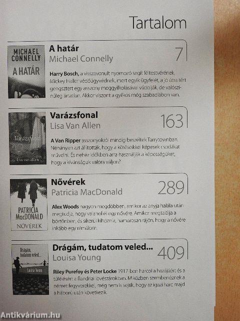 A határ/Varázsfonal/Nővérek/Drágám, tudatom veled...