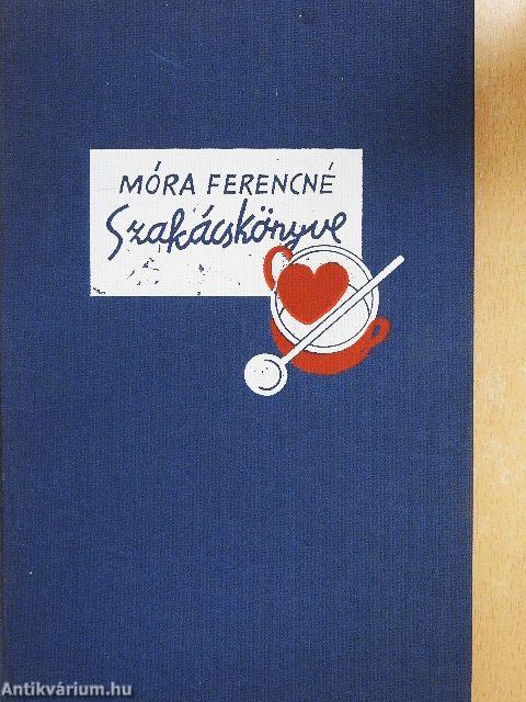 Móra Ferencné szakácskönyve