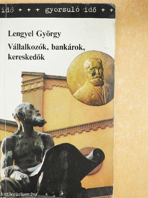 Vállalkozók, bankárok, kereskedők