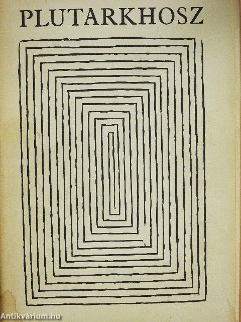 Párhuzamos életrajzok I-II.