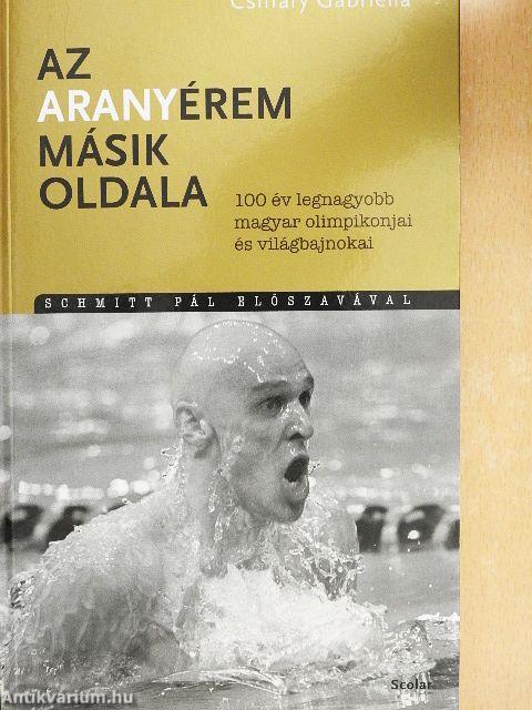 Az aranyérem másik oldala