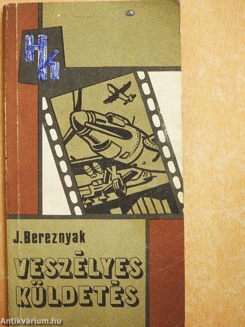 Veszélyes küldetés