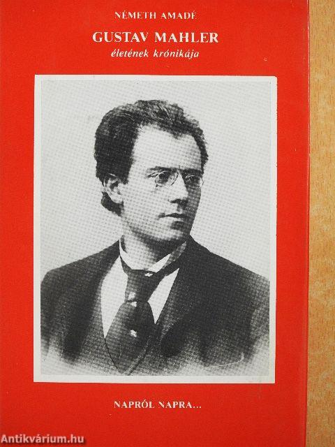 Gustav Mahler életének krónikája