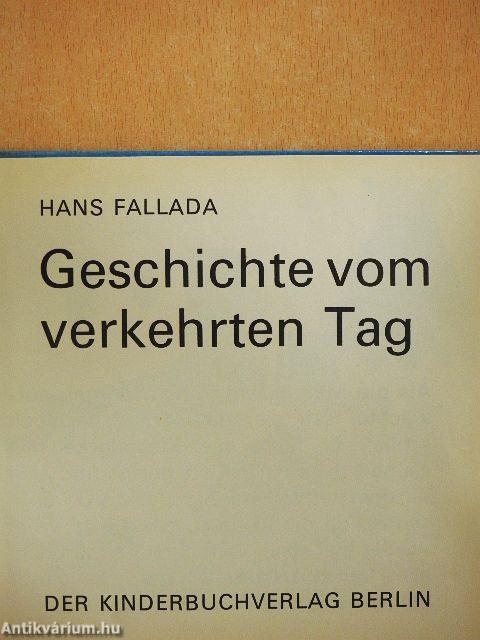 Geschichte vom verkehrten Tag