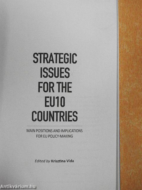 Strategic Issues for the EU10 Countries