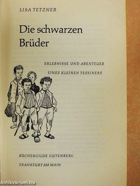 Die schwarzen Brüder