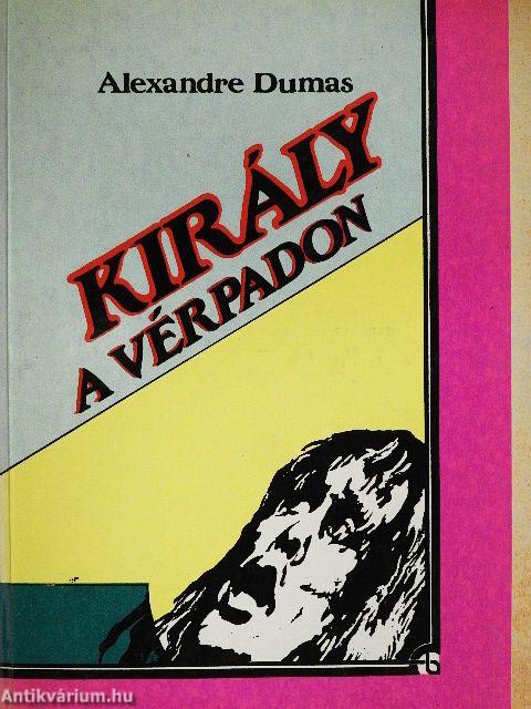 Király a vérpadon