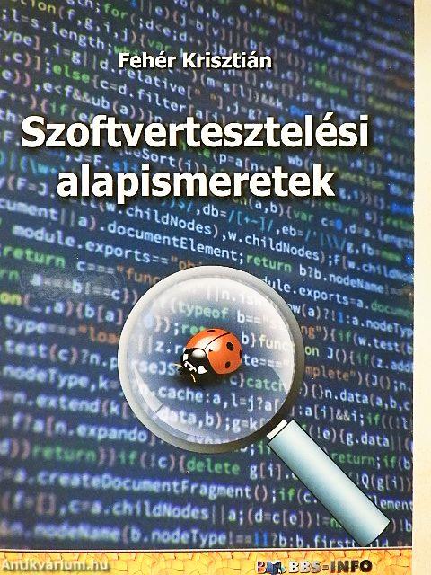Szoftvertesztelési alapismeretek