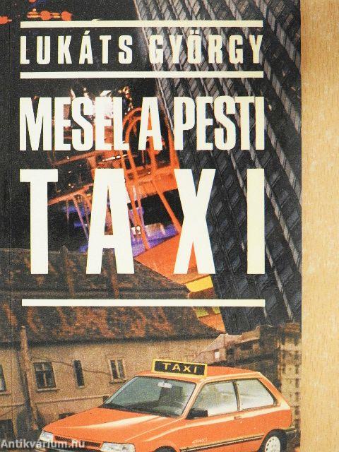 Mesél a pesti taxi