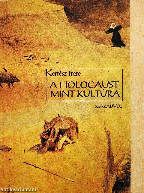 A holocaust mint kultúra