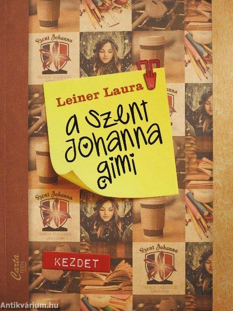 A Szent Johanna gimi - Kezdet