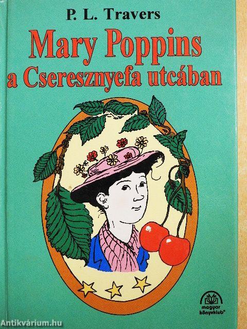 Mary Poppins a Cseresznyefa utcában